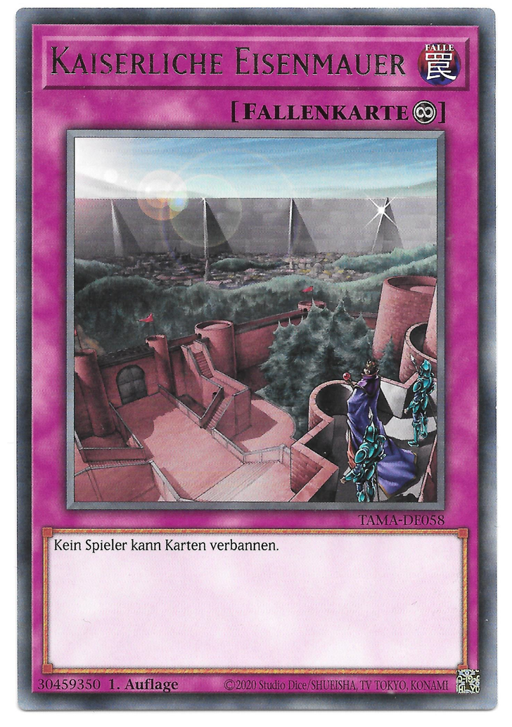 Yu-Gi-Oh! TAMA-DE058 - Kaiserliche Eisenmauer (Rare)